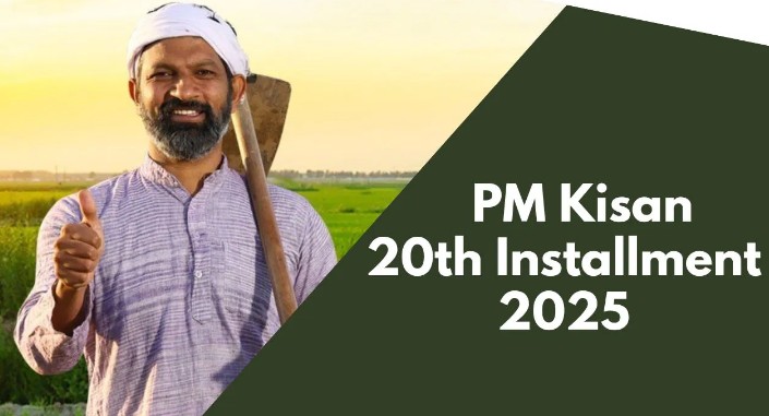 Pradhan Mantri Kisan Samman Nidhi Yojana 2025 – Know how to get ₹6,000 every year?